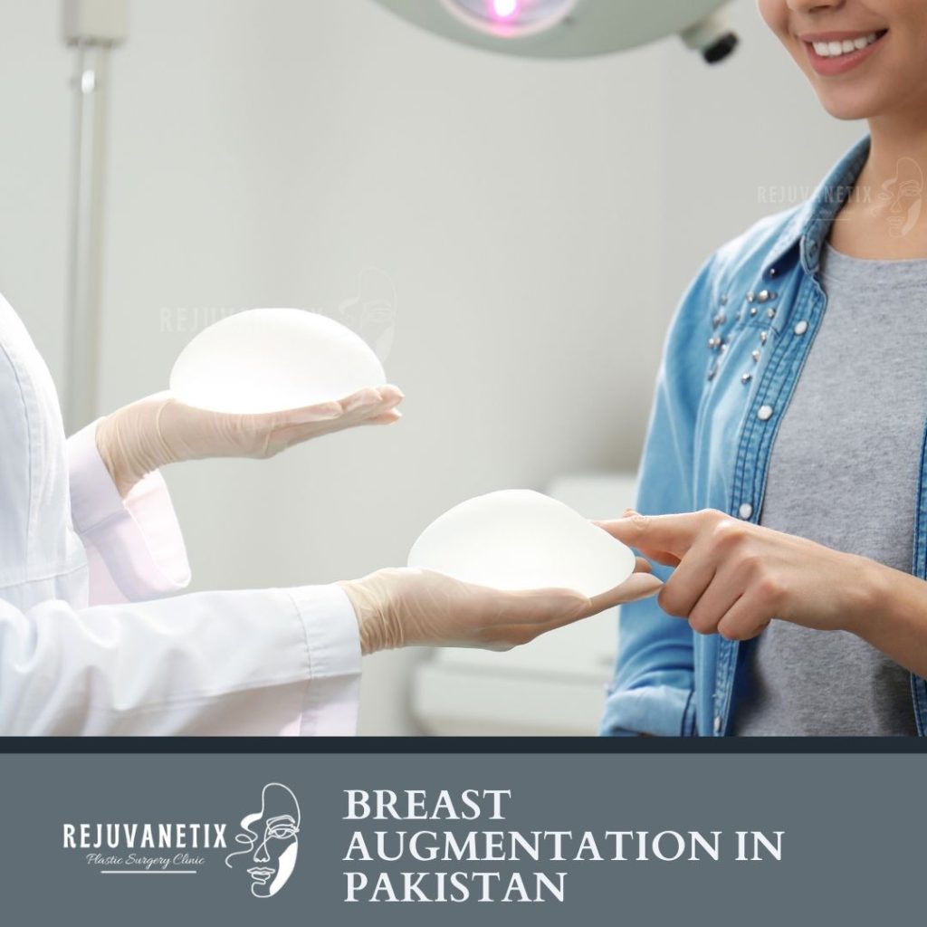 Breast Augmentation in Pakistan